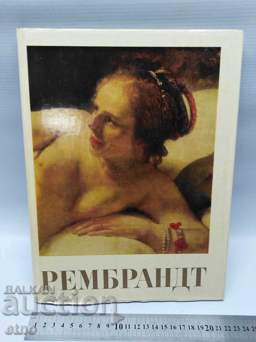 1973. Carte rusă despre Rembrandt, pictură, imagini, artist