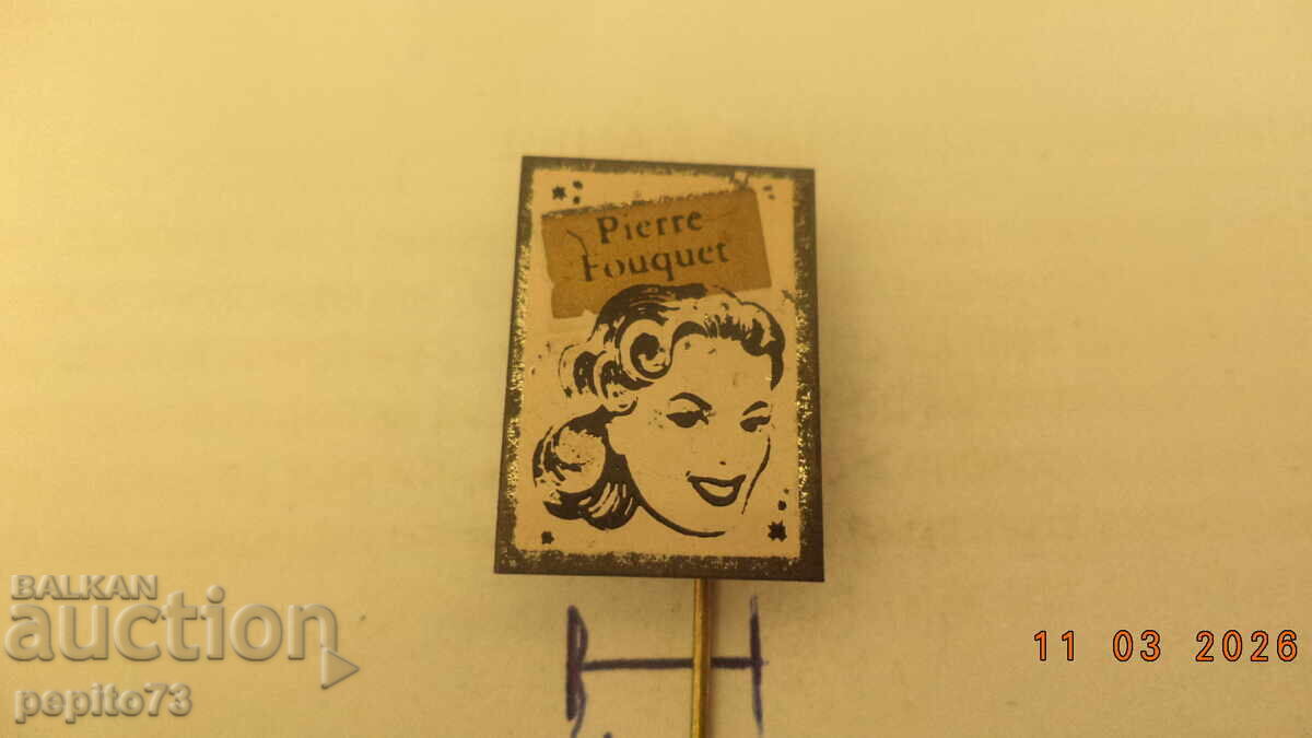 значка рекламна, Pierre Fouqvet, бранд за мода