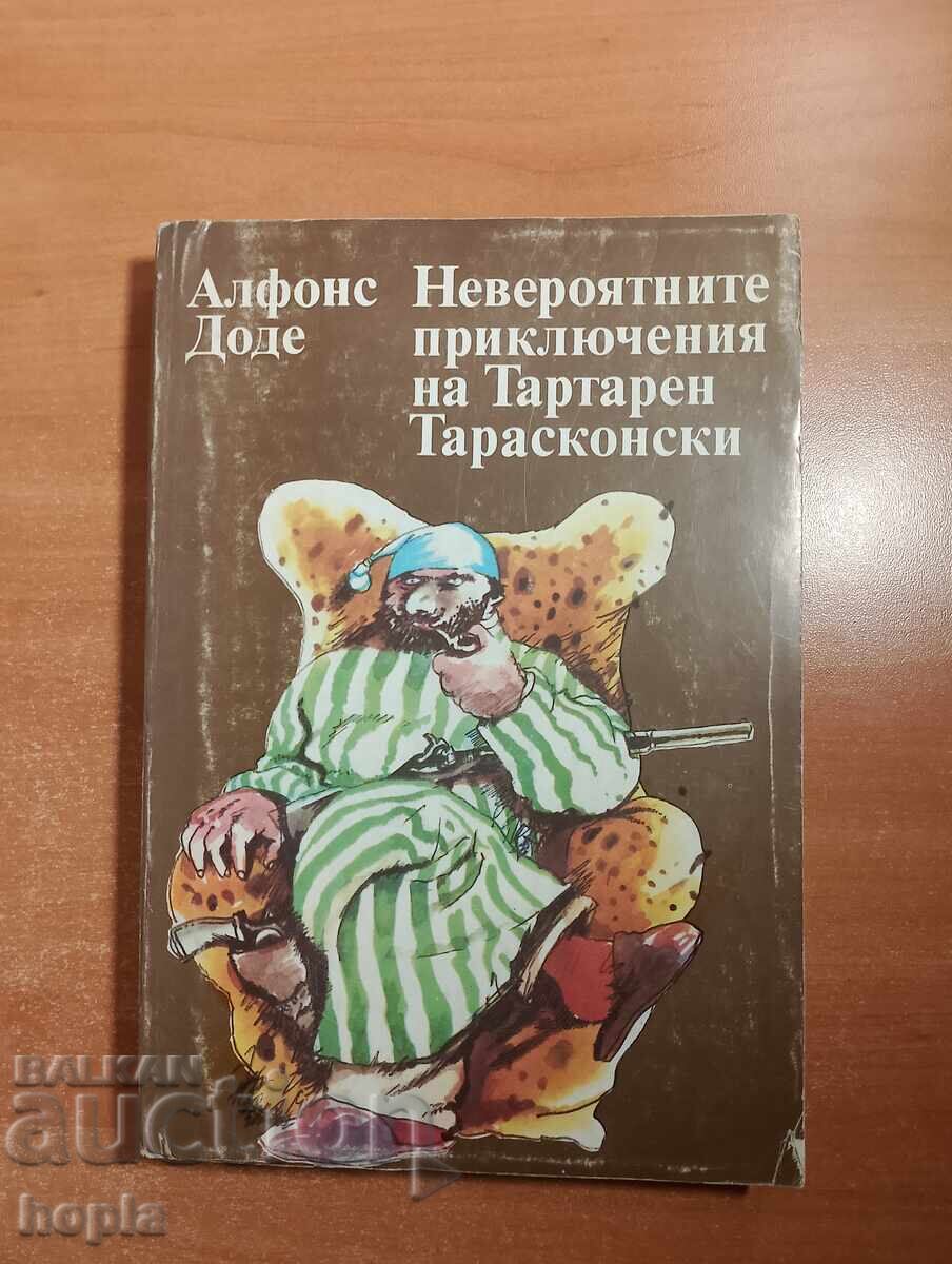 THE AMAZING ADVENTURES OF A TARTARIAN TARASCON