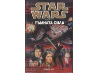 Star Wars. Cartea 2: Forța Întunecată