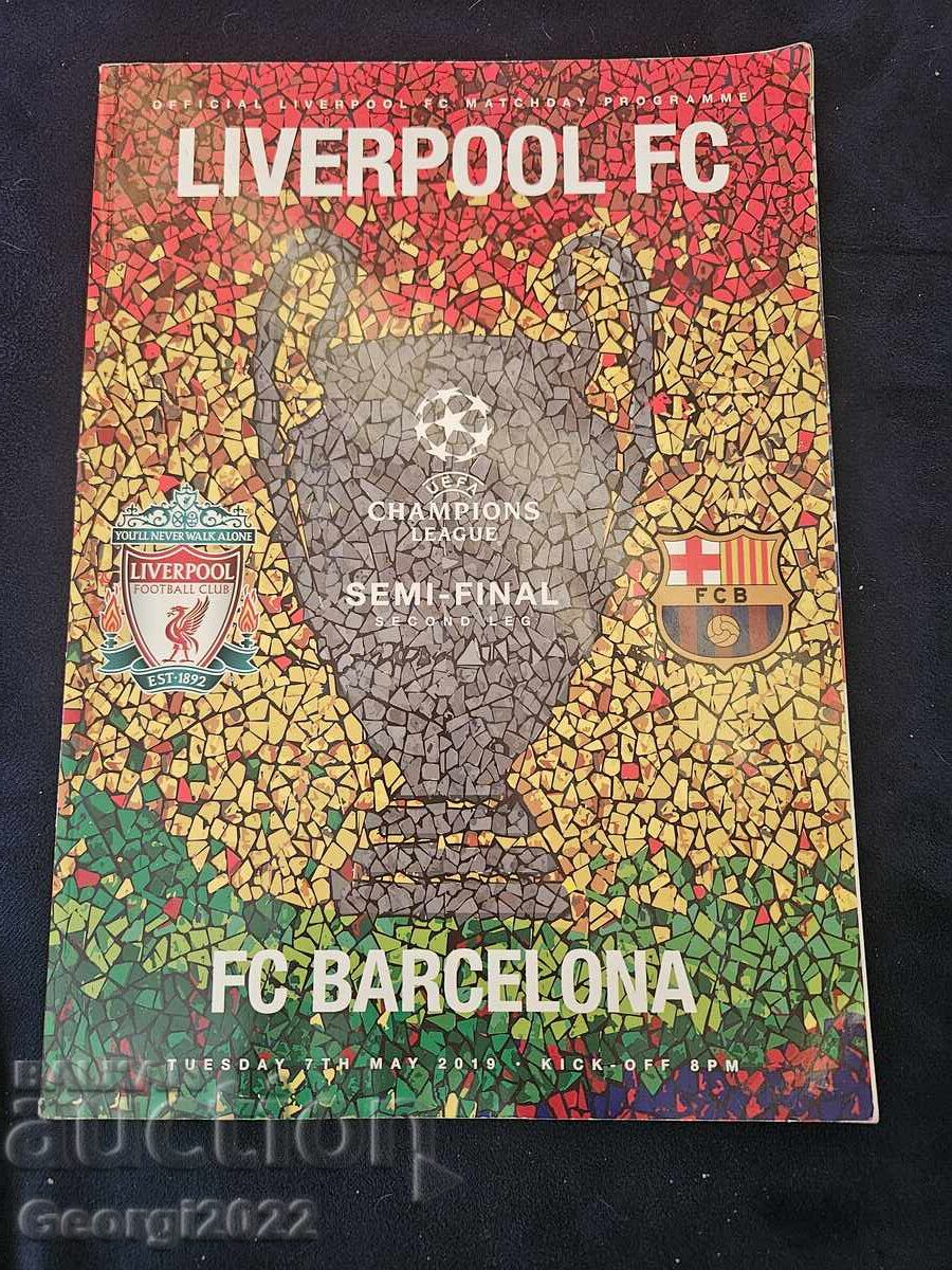 Program Liverpool - Barcelona anul 2019