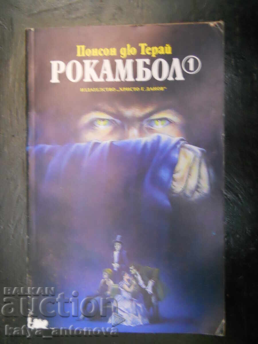 Понсен дю Терай "Рокамбол" том 1