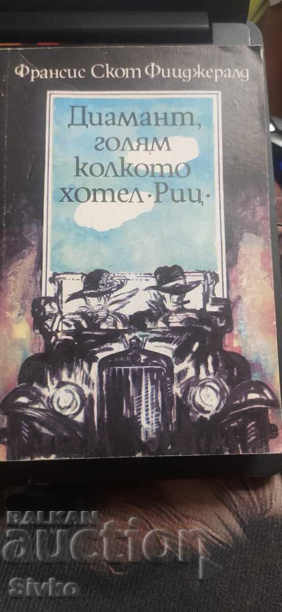 Diamant, mare cât hotelul Ritz, Francis Scott Fitzgerald, p
