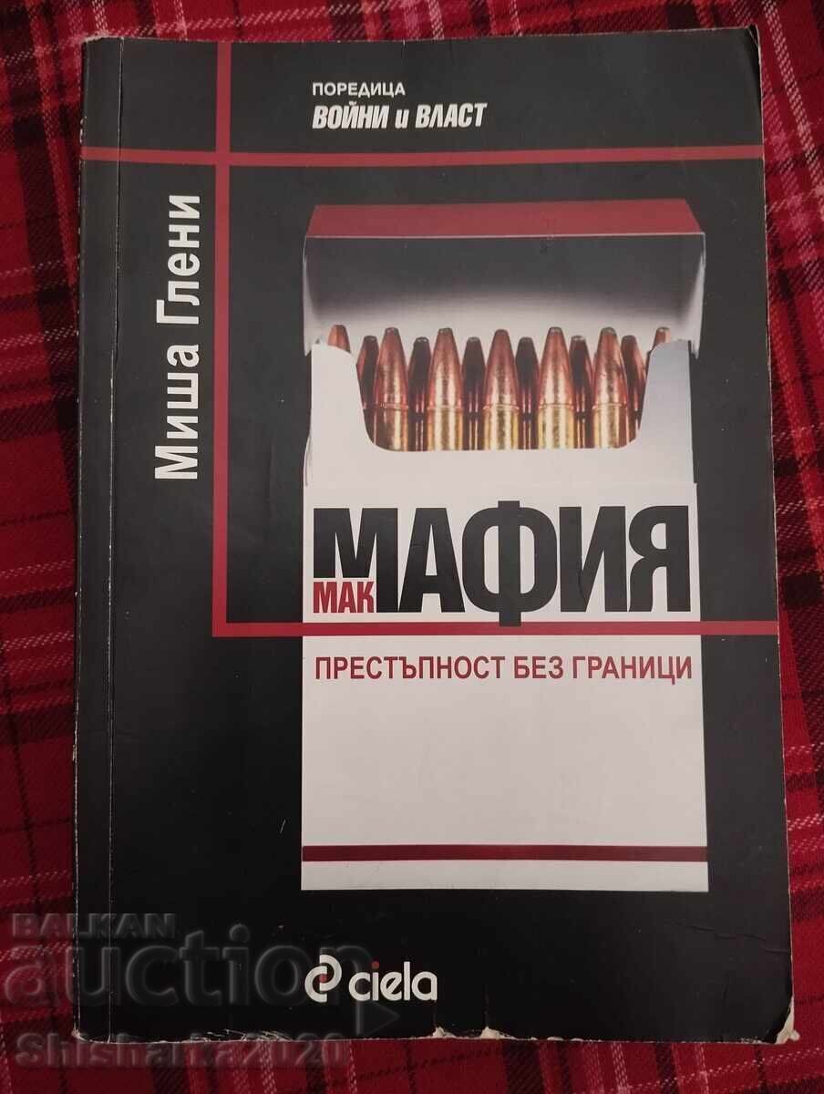 MAC MAFIA criminalitate fără frontiere MAC MAFIA criminalitate fără frontiere