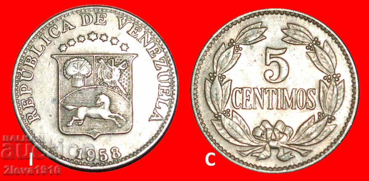 САЩ, ИСПАНИЯ, КАНАДА (1958-1971): ВЕНЕЦУЕЛА ★5 СЕНТИМОС 1958