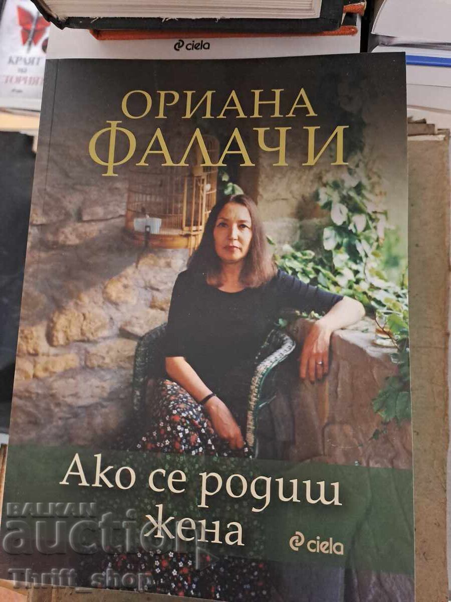 Αν γεννηθείς γυναίκα Οριάνα Φαλάτσι