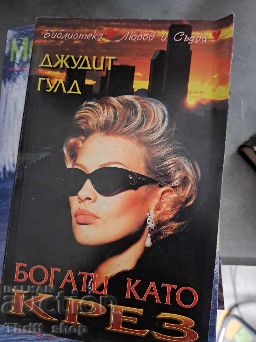 Rich as Croesus Judith Gould