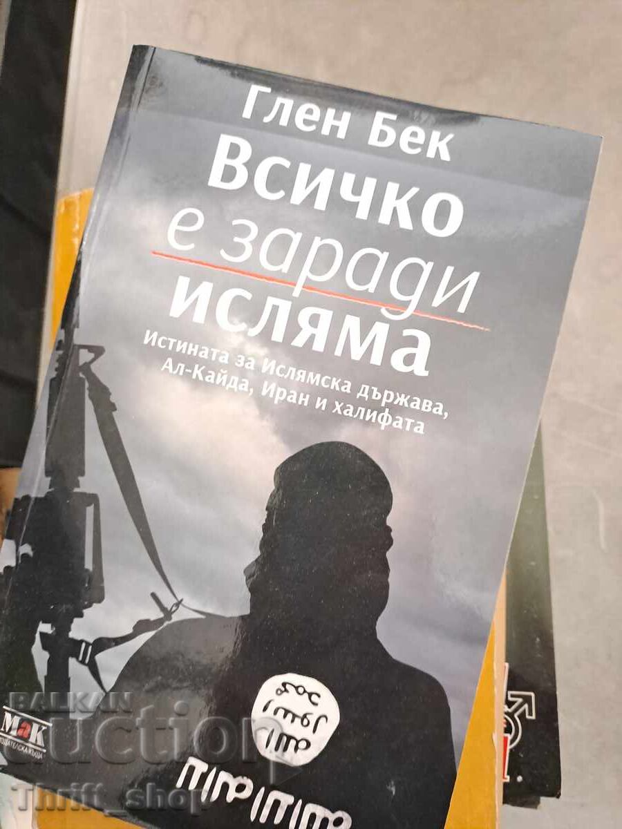 Totul este din cauza islamului Glenn Beck Totul este din cauza islamului Glenn Beck