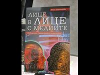 Face to face with the media Tolya Stoitsova