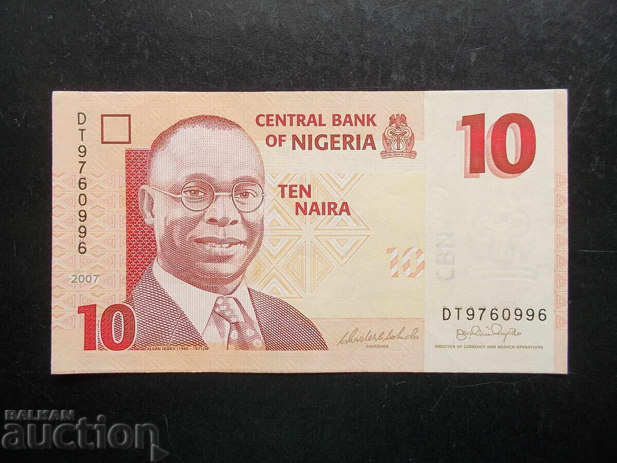 НИГЕРИЯ , 10 найра , 2007 , UNC