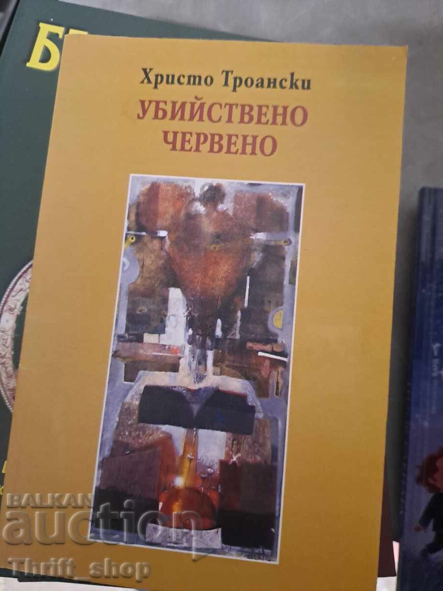 Killer Red Hristo Troyanski - message
