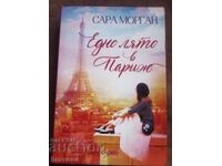 Sarah Morgan - O vară la Paris