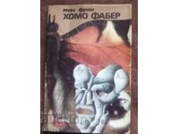 Μαξ Φρις = Χόμο Φάμπερ