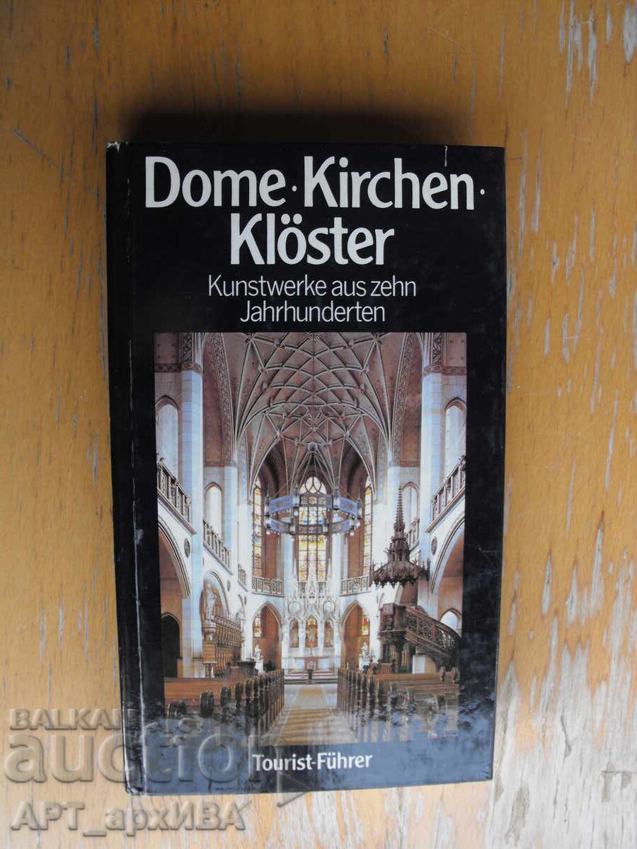 Cathedrals, Churches, Monasteries