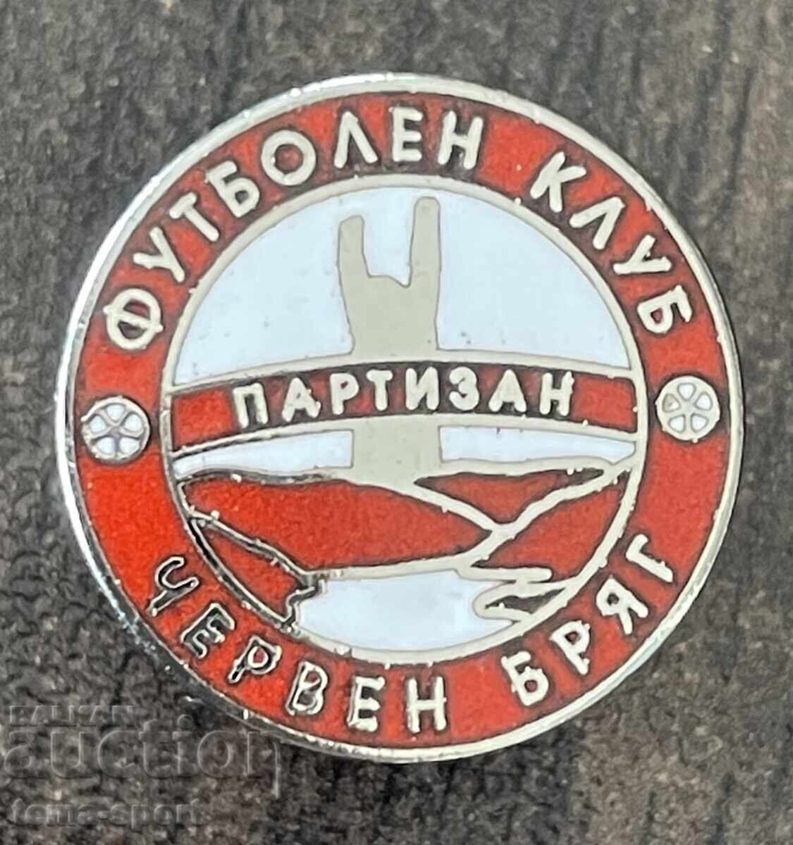 1967 Βουλγαρία σήμα ποδοσφαιρικού συλλόγου Παρτιζάνιν Τσερβέν Μπριάγκ εμαγιέ