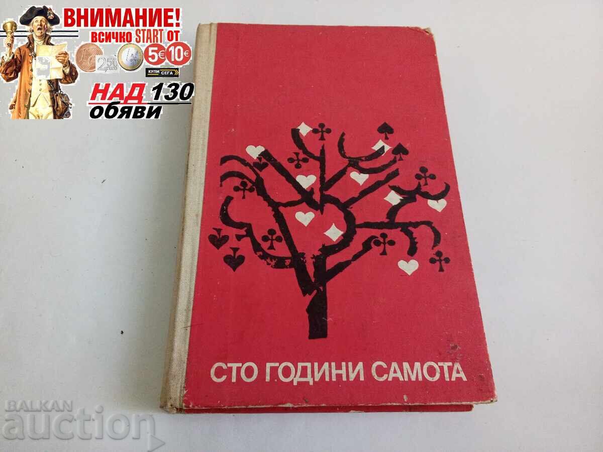 O sută de ani de singurătate Gabriel García Márquez