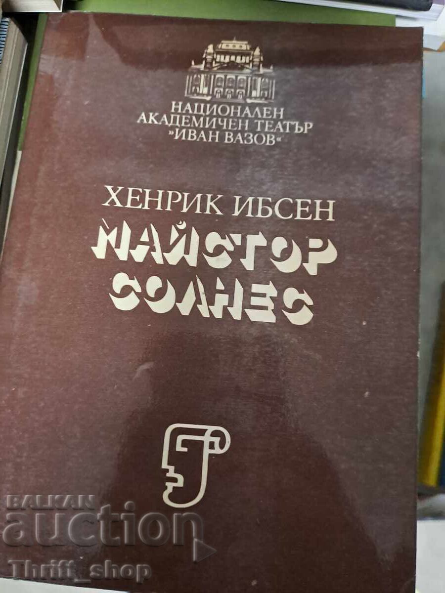 Constructorul Solness Henrik Ibsen