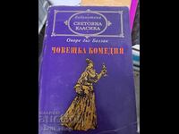 Clasic mondial - Comedia umană Honoré de Balzac