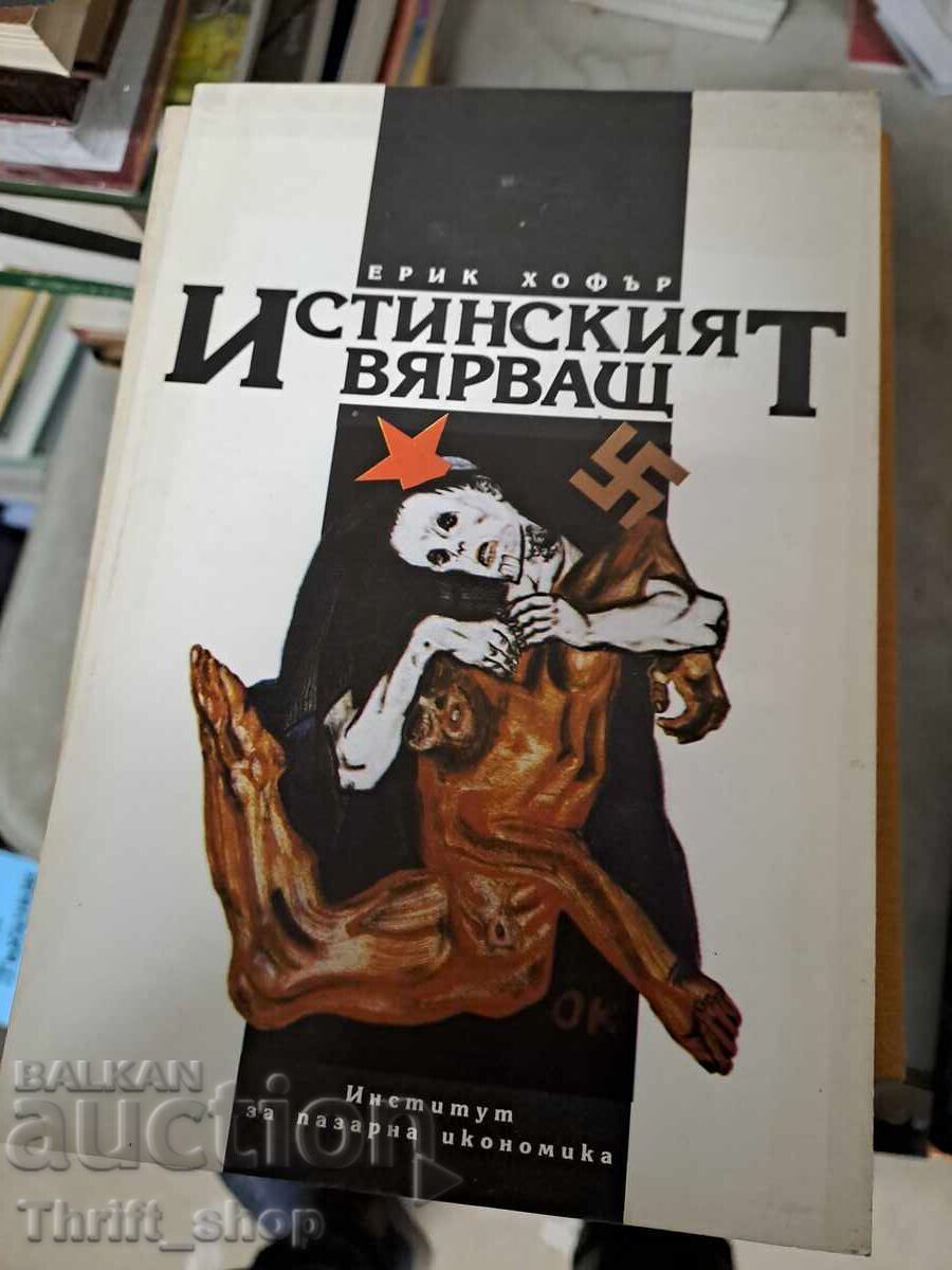 Adevăratul credincios Eric Hoffer