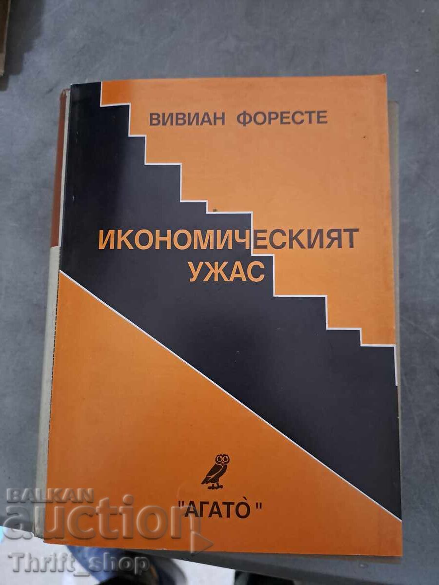 The Economic Horror by Viviane Forrester
