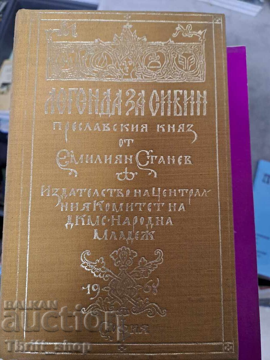 Θρύλος του Σίμπιν, Πρίγκιπας Πρέσλαβ Εμίλιαν Στάνεφ