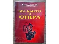 BEL CANTO ȘI OPERĂ