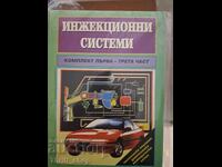 Injection systems part three