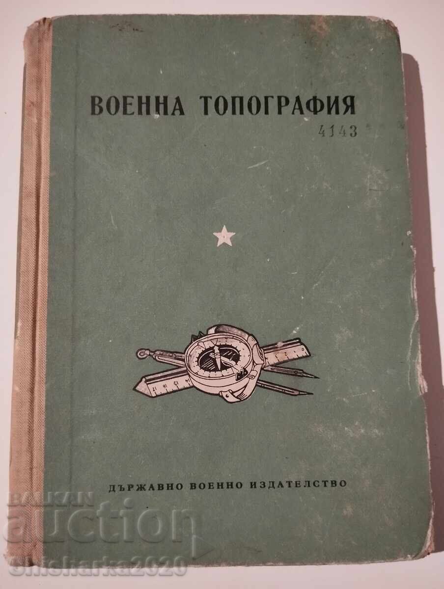 TOPOGRAFIE MILITARĂ