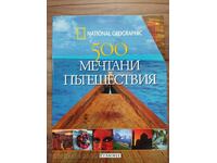 National Geographic 500 Dream Destinations - parts 1-4
