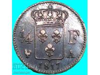 Франция 1/4 Франк 1817 А - Париж Луи XVIII сребро