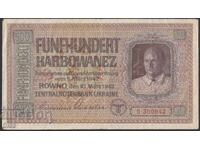 Bancnotă rară 500 Karbovanți Ucraina ocupată Svastică