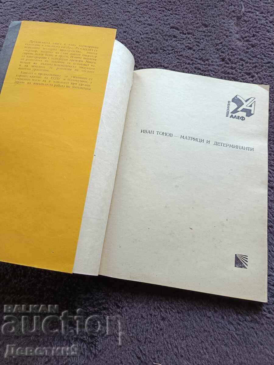 Licitație Matrice și determinanți - Ivan Tonov 1980
