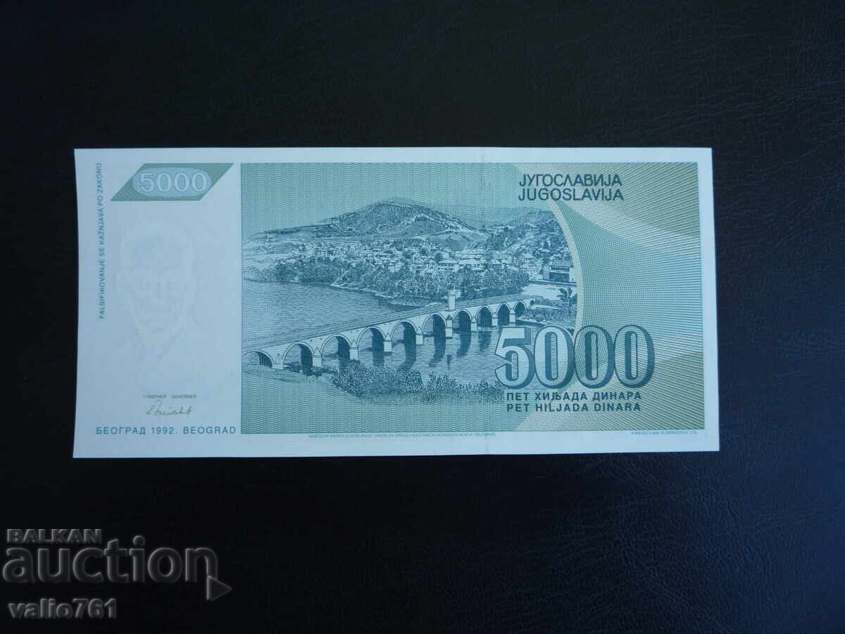 IUGOSLAVIA 5000 5 000 DINARI 1992 NOU UNC cu preț € 3.50 | 6.85 BGN