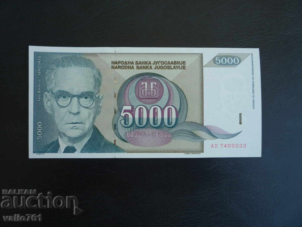 IUGOSLAVIA 5000 5 000 DINARI 1992 NOU UNC