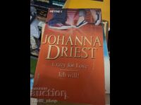 Crazy for Love - I do! Johanna Driest