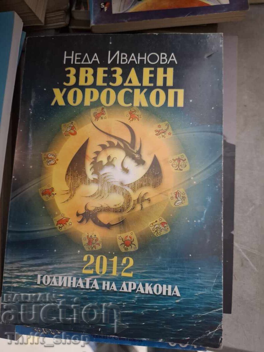 Horoscop stelar 2012 Neda Ivanova