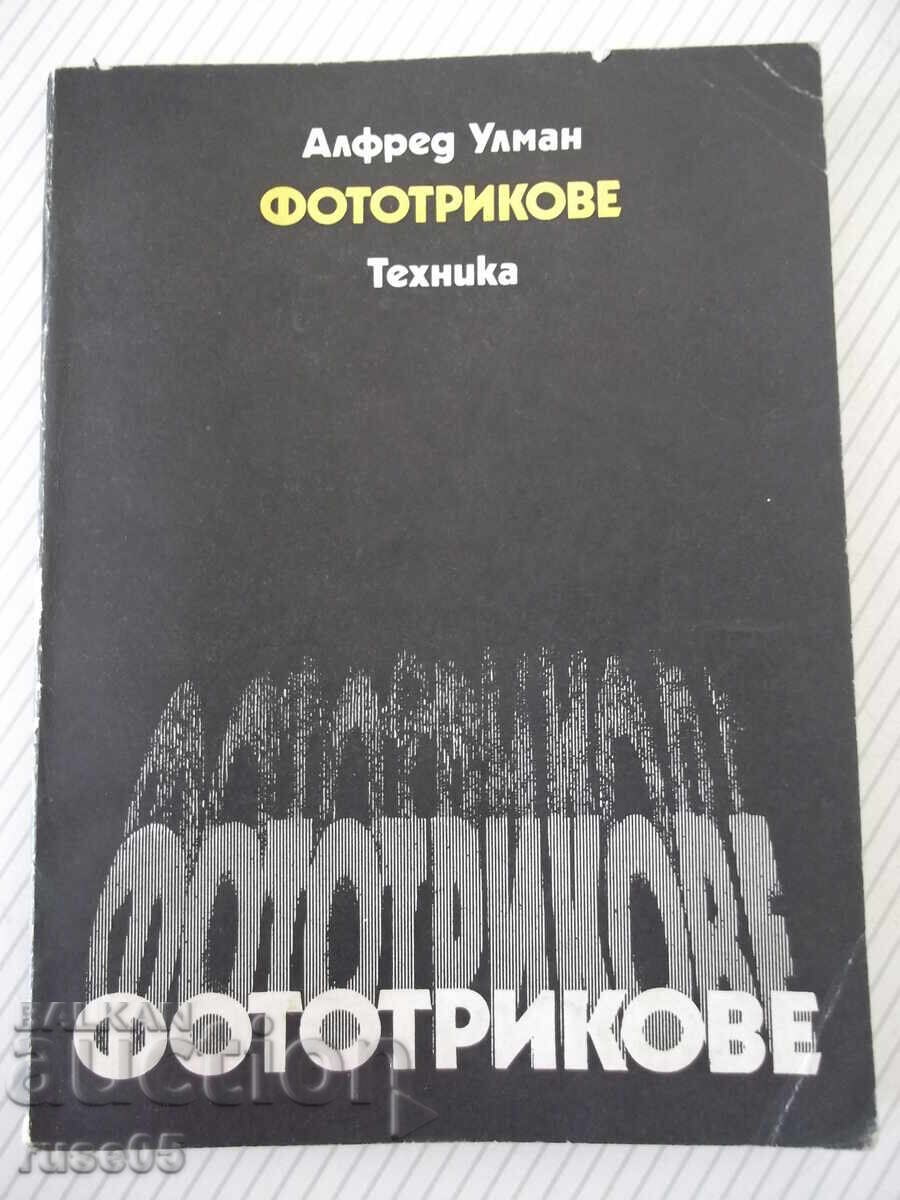 Carte "Trucuri foto - Alfred Ulman" - 180 pag
