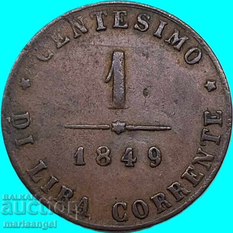 Livrarea 1 centesimo 1849 Italia Veneția - denumire rară „One”