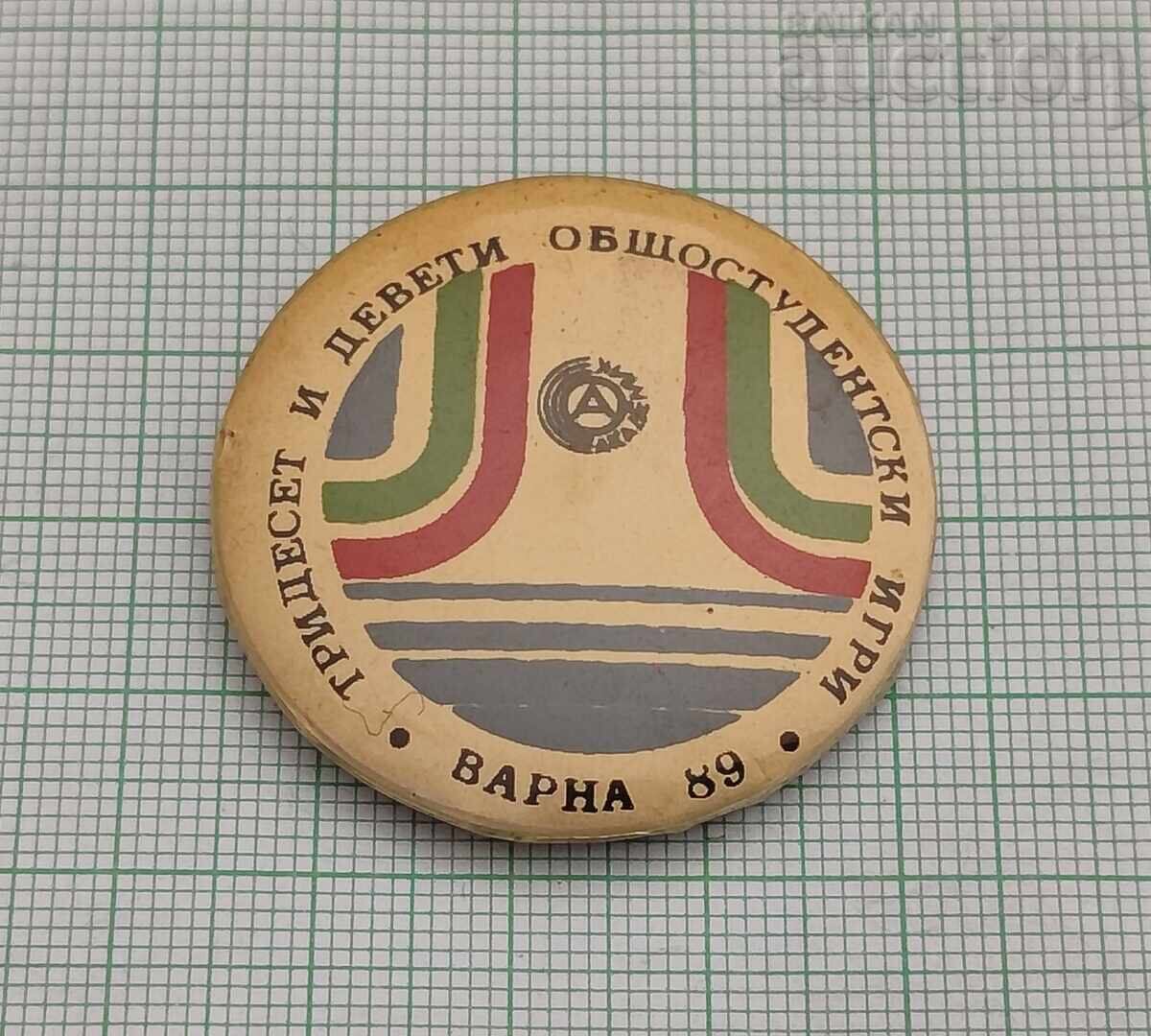 INSIGNĂ JOCURI STUDENȚEȘTI VARNA 1989