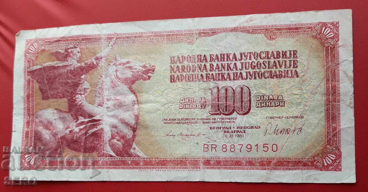 Bancnotă-Iugoslavia-100 dinari 1981