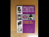 ETIQUETTE. Με φράσεις και εκφράσεις στα ΑΓΓΛΙΚΑ