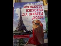 Arta franceză de a trăi bine, de Katie Yandell