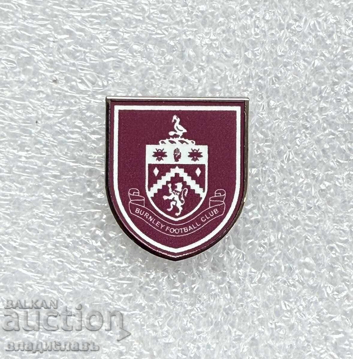 Insignă fotbal Anglia Clubul de Fotbal BURNLEY