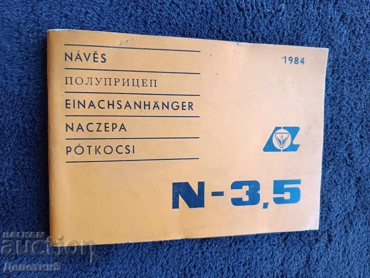Semiremorcă "N-3.5" - Instrucțiuni 1984 Semiremorcă "N-3.5" - Instrucțiuni 1984