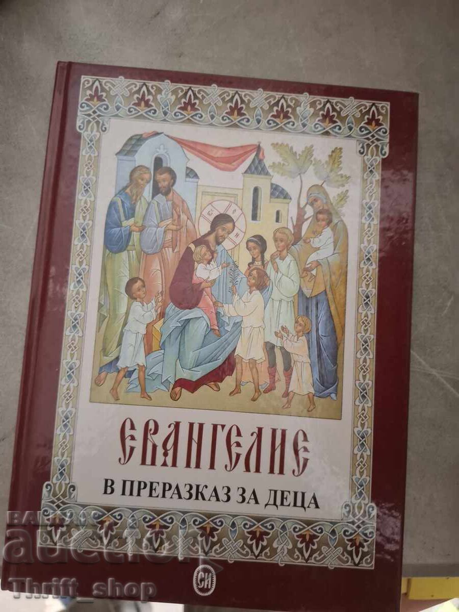 Evanghelia repovestită pentru copii