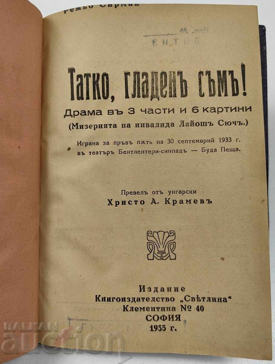 Licitație 1935 TATA, MI-E FOAME! DRAMĂ