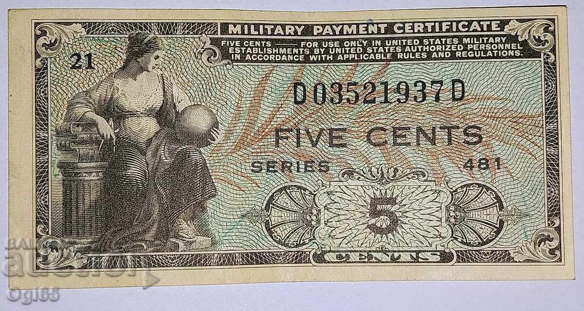 UNC.  Стара Военна банкнота от САЩ 5 Цента 1951 година. с цена € 30.00 | 58.68 лв.