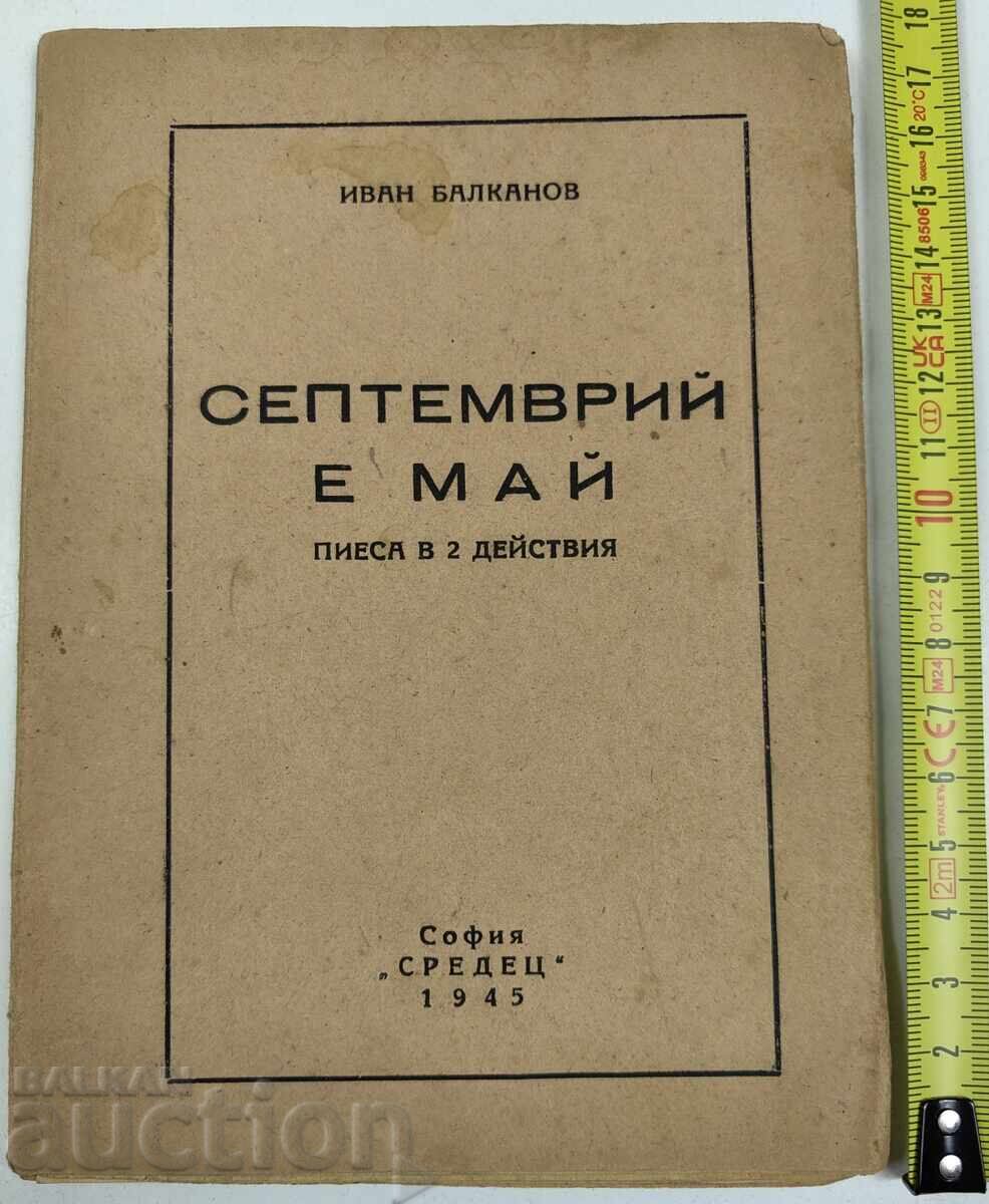 1945 SEPTEMBRIE ESTE LUNA PIESEI