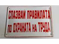 RESPECTAȚI REGULILE DE PROTECȚIA MUNCII PLACĂ SOC SMALȚATĂ