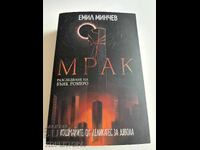 "Darkness" by Emil Minchev (Book 6 – The Finale of the Bunk Ro Saga)
